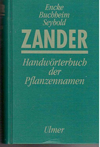 Zander-Handwörterbuch der Pflanzennamen