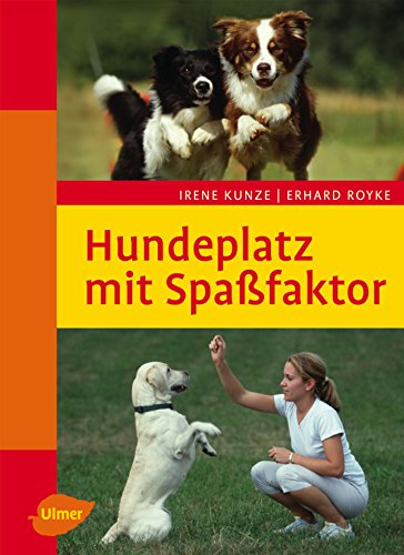 Stock image for Hundeplatz mit Spassfaktor for sale by medimops