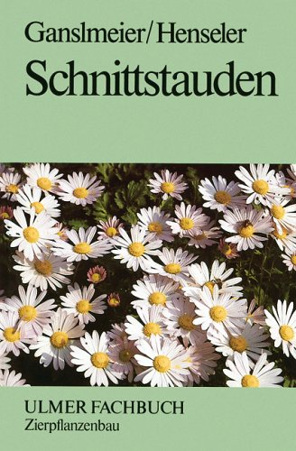 9783800152674: Schnittstauden