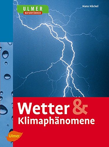 Wetter & Klimaphänomene -Language: german - Häckel, Hans