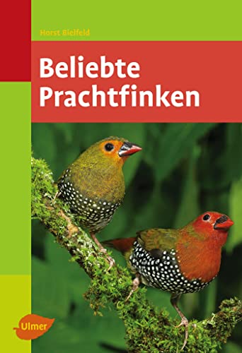 Stock image for Beliebte Prachtfinken -Language: german for sale by GreatBookPrices