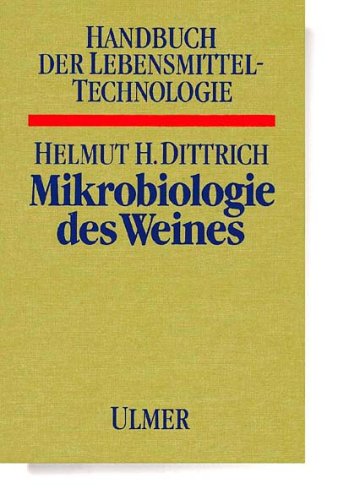 Stock image for Mikrobiologie des Weines for sale by Ammareal