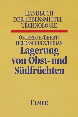 Stock image for Lagerung von Obst und Sdfrchten. for sale by Books Unplugged