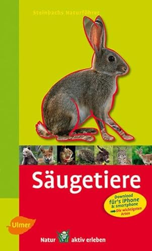 Stock image for Steinbachs Naturfhrer Sugetiere -Language: german for sale by GreatBookPrices