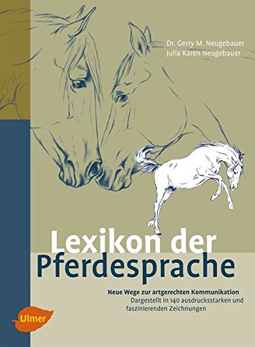 9783800159598: Neugebauer, G: Lexikon der Pferdesprache