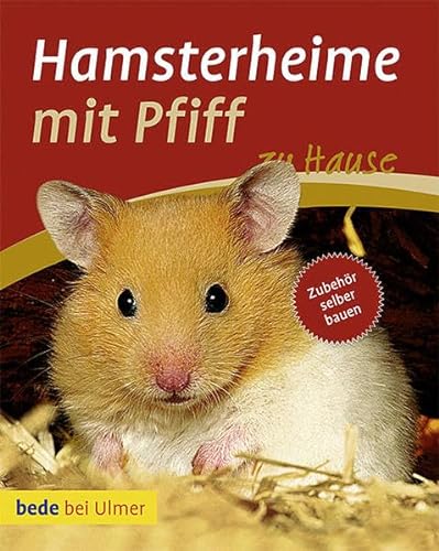 9783800159819: Hamsterheime mit Pfiff