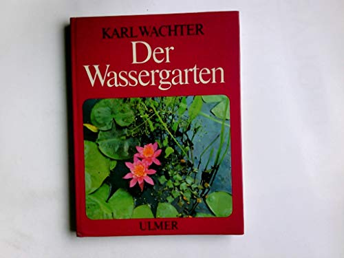 Stock image for Der Wassergarten for sale by medimops