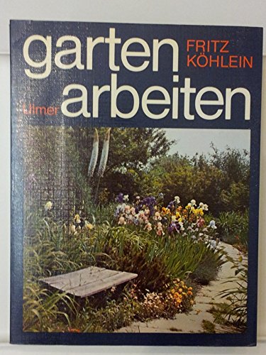 Imagen de archivo de Gartenarbeiten. Ein Gartenpraxis Buch. Softcover a la venta por Deichkieker Bcherkiste