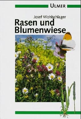 9783800162321: Rasen und Blumenwiese