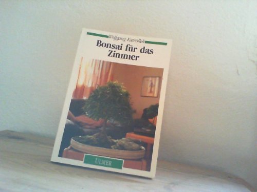 Stock image for Bonsai fr das Zimmer for sale by medimops