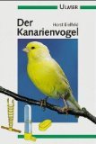 Stock image for Der Kanarienvogel for sale by medimops