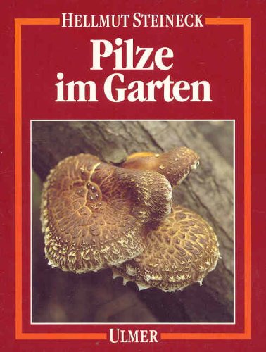 Stock image for Pilze im Garten for sale by medimops