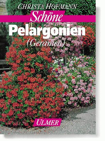 9783800165087: Schne Pelargonien (Geranien)