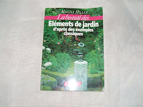 Stock image for lments de jardin : D'aprs des exemples classiques for sale by Ammareal