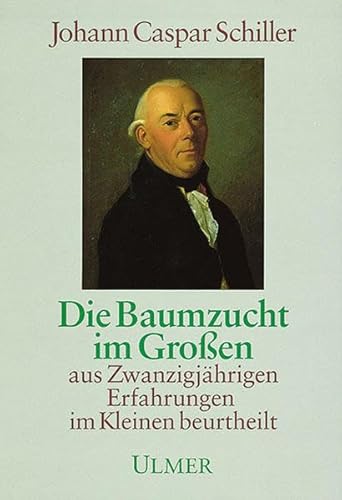 Die Baumzucht im Grossen. Aus zwanzigjährigen Erfahrungen im Kleinen beurtheilt.