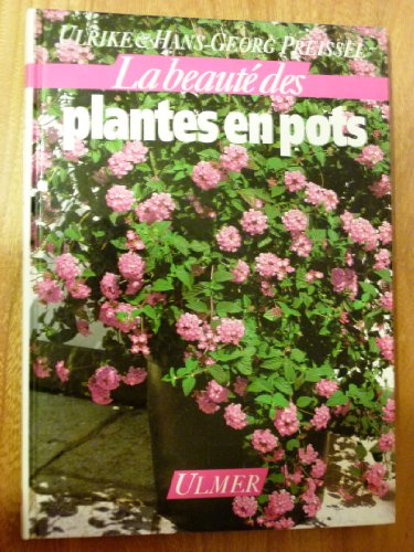 Beispielbild fr La beaut des plantes en pots. zum Verkauf von AUSONE