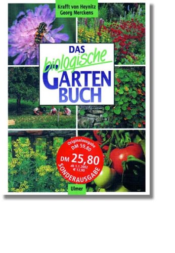 9783800165582: Das biologische Gartenbuch