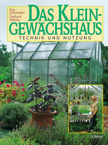 Stock image for Das Kleingewchshaus for sale by medimops