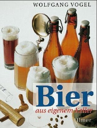 9783800166060: Bier aus eigenem Keller