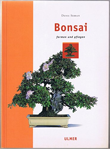 Stock image for Bonsai: Formen und pflegen (Garten-Ratgeber) Formen und pflegen for sale by ANTIQUARIAT Franke BRUDDENBOOKS