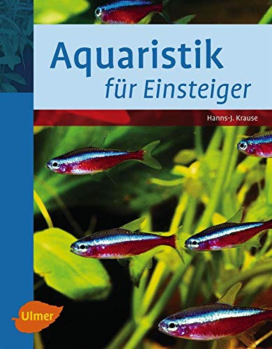 Stock image for Aquaristik fr Einsteiger for sale by medimops