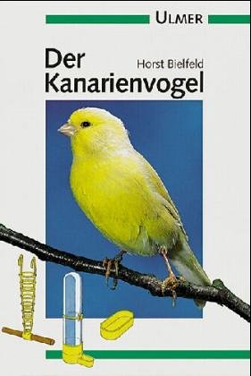 Stock image for Der Kanarienvogel for sale by medimops