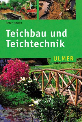 Teichbau und Teichtechnik