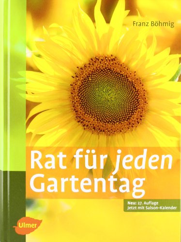 Beispielbild fr Rat fr jeden Gartentag zum Verkauf von BuchZeichen-Versandhandel