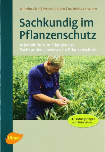 Imagen de archivo de Sachkundig im Pflanzenschutz a la venta por medimops
