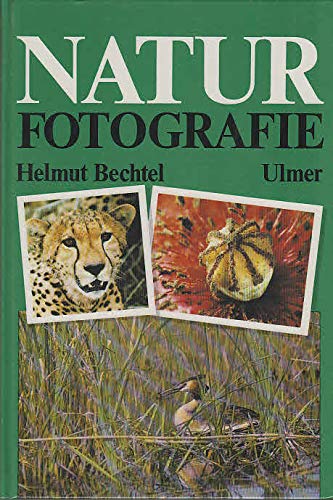 Stock image for Naturfotografie for sale by Versandantiquariat Felix Mcke