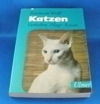 Beispielbild fr Katzen Verhalten- Pflege -Rassen. zum Verkauf von Versandantiquariat Felix Mcke