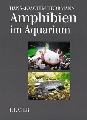 Beispielbild fr Amphibien im Aquarium zum Verkauf von medimops