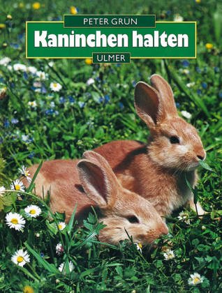 Beispielbild fr Kaninchen halten zum Verkauf von medimops