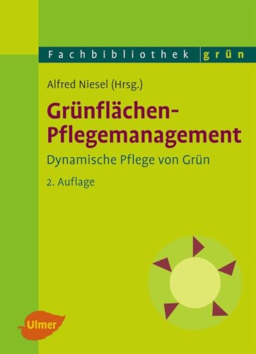 9783800175550: Grnflchen-Pflegemanagement: Dynamische Pflege von Grn