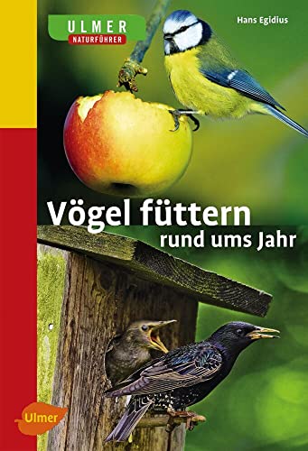 Stock image for Vgel fttern rund ums Jahr -Language: german for sale by GreatBookPrices