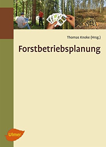 9783800176113: Forstbetriebsplanung als Entscheidungshilfe