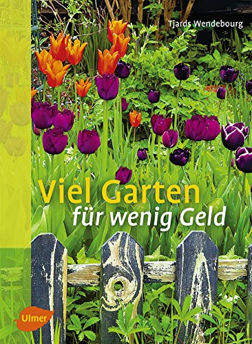 Stock image for Viel Garten fr wenig Geld for sale by medimops