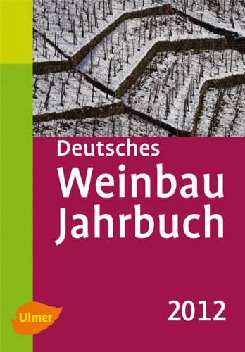 9783800176786: Deutsches Weinbaujahrbuch 2012