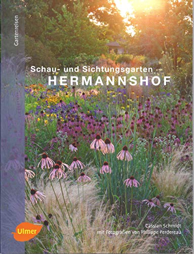 9783800178377: Hermannshof: Schau- und Sichtungsgarten