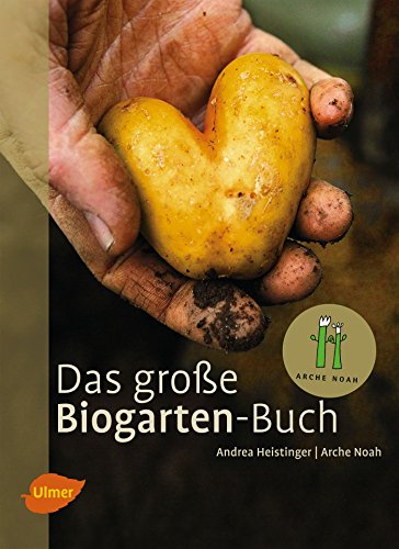 Beispielbild fr Das groe Biogarten-Buch zum Verkauf von medimops