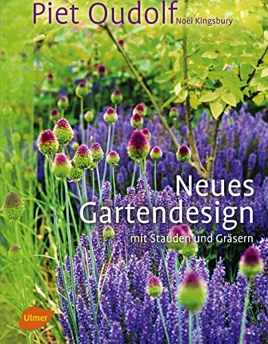 Beispielbild fr Neues Gartendesign mit Stauden und Grsern. Sonderausgabe zum Verkauf von GF Books, Inc.