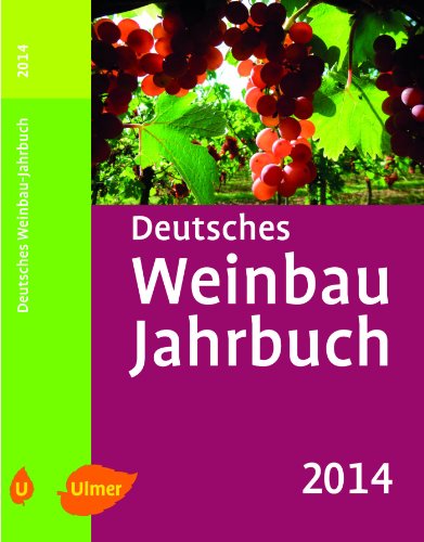 Imagen de archivo de Deutsches Weinbaujahrbuch 2014 a la venta por medimops