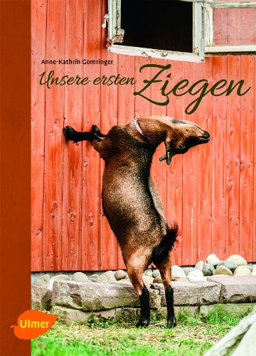 Stock image for Unsere ersten Ziegen -Language: german for sale by GreatBookPrices