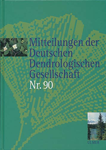 9783800183258: Mitteilungen der Deutschen Dendrologischen Gesellschaft