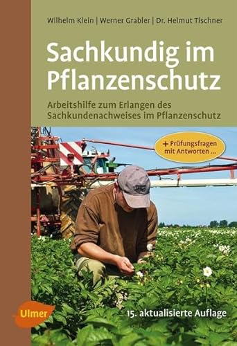 Stock image for Sachkundig im Pflanzenschutz for sale by medimops