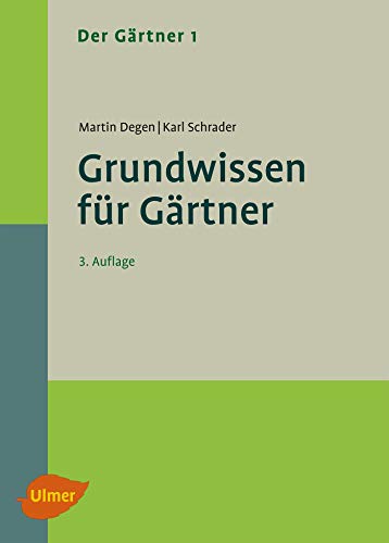 Beispielbild fr Degen, M: Grtner 1. Grundwissen fr Grtner zum Verkauf von Blackwell's