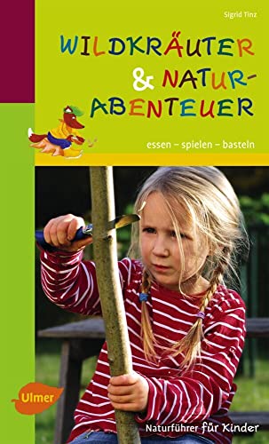Stock image for Wildkruter und Naturabenteuer: Essen, spielen, basteln for sale by medimops