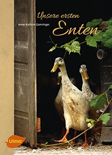 Stock image for Unsere ersten Enten -Language: german for sale by GreatBookPrices