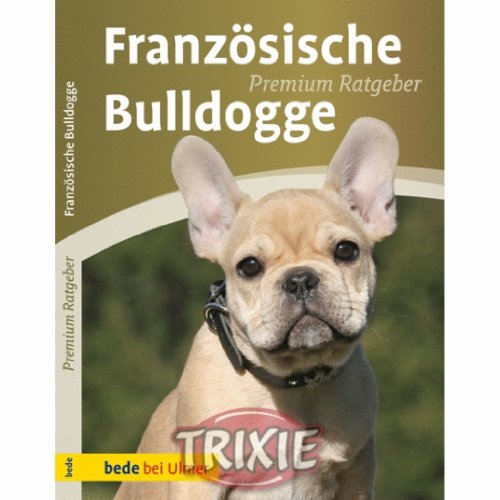 Beispielbild fr Franzsische Bulldogge zum Verkauf von medimops