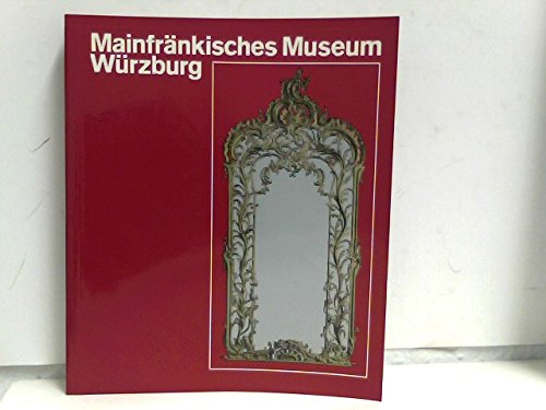Aus den Schätzen des Mainfränkischen Museums Würzburg. Ausgewählte Werke mit 156 Bildtafeln. - Freeden, Max H. von (hrsg.)